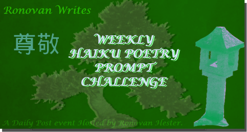 Ronovan Writes Haiku Challenge Image 2016